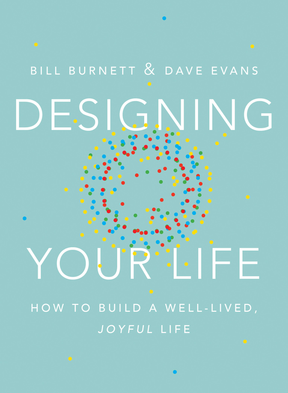 Designing Your Life Bill Burnett Chenjin5com