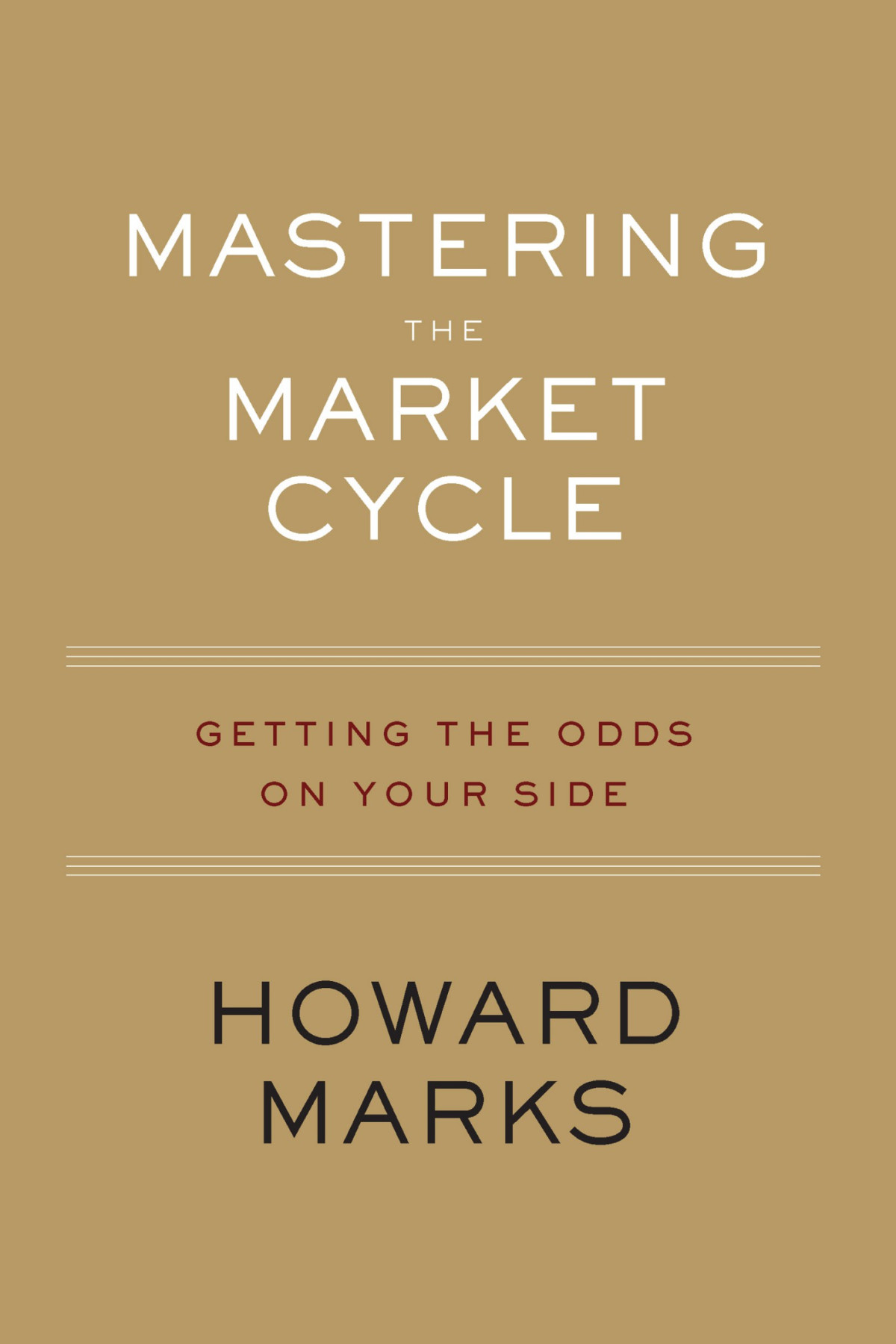 Mastering The Market Cycle Howard Marks Chenjin5com