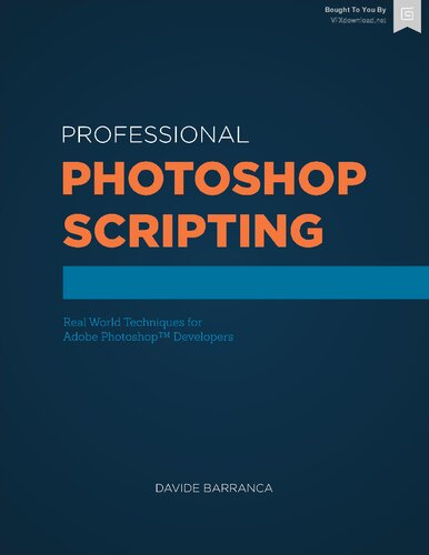 Psscripting Professional Photoshop Scripting 10 Davide Barranca