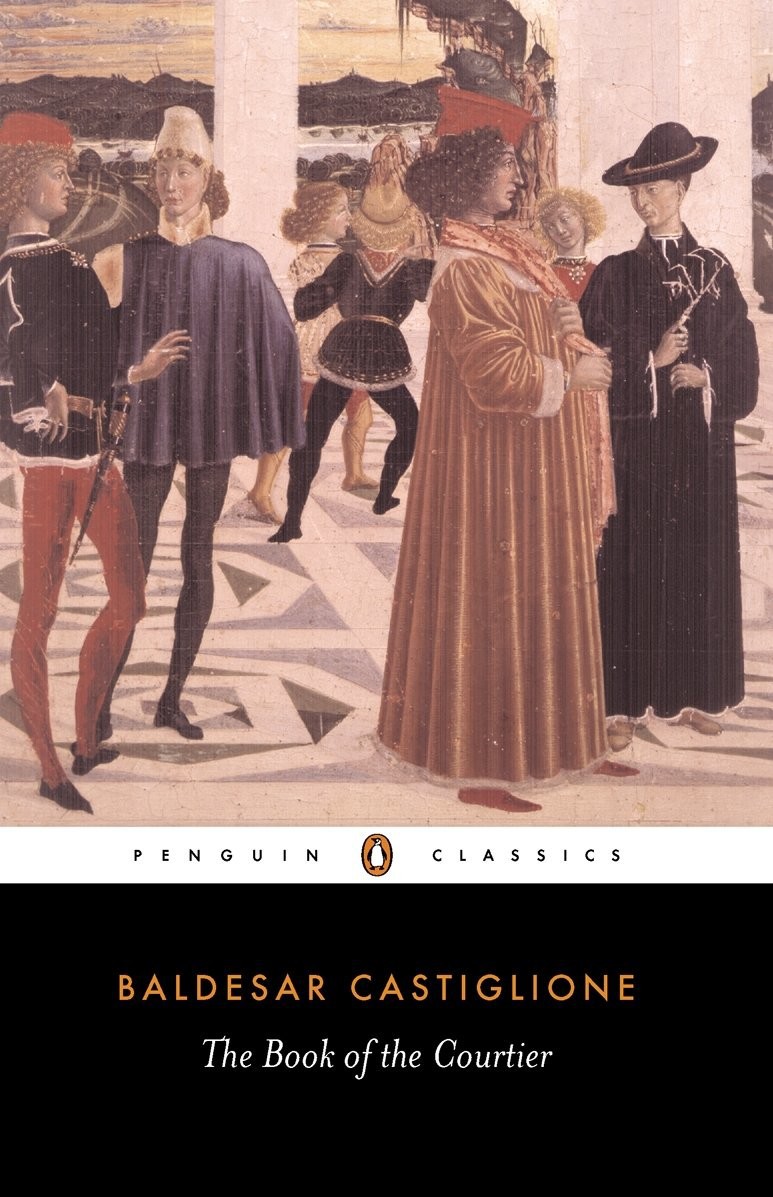 The Book Of The Courtier Baldesar Castiglione