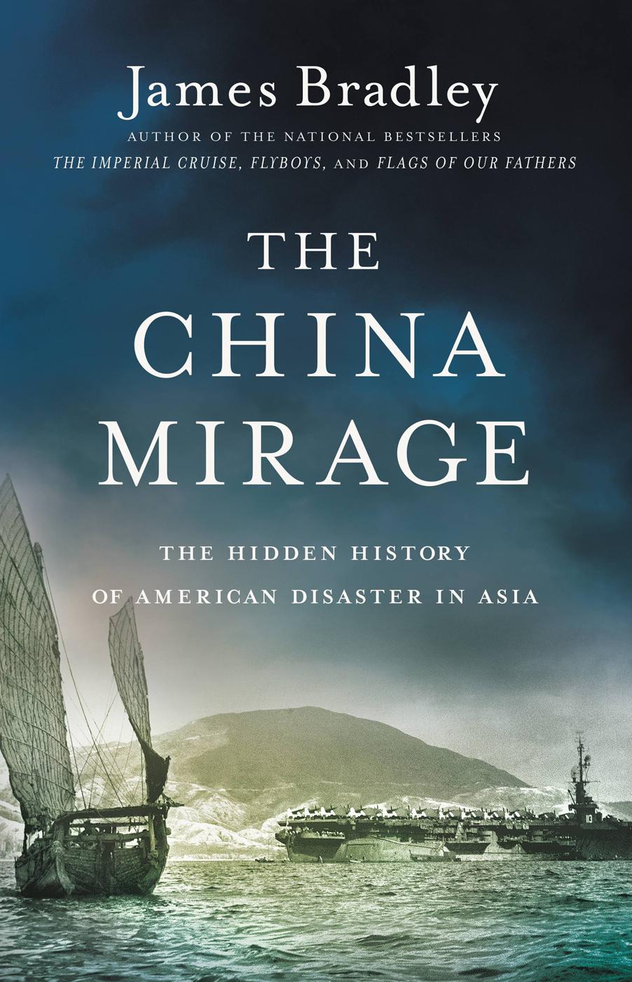 The China Mirage James Bradley Chenjin5com
