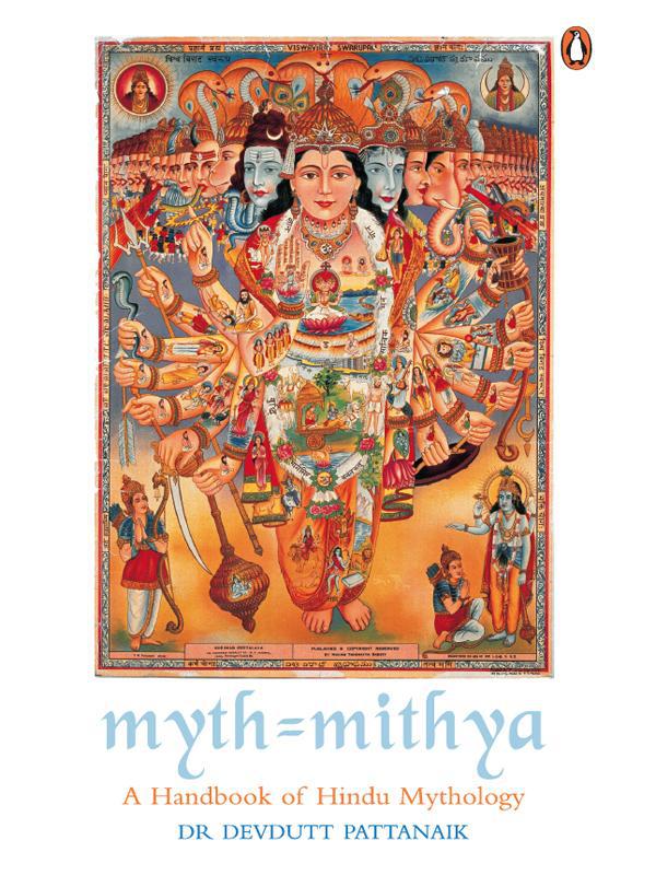 Myth Mithya Decoding Hindu Mythology Dr Devdutt Pattanaik