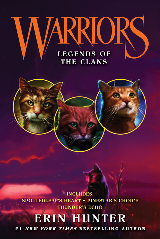 Warriors Legends Of The Clans Warriors Novella Hunter Erin Chenjin5com