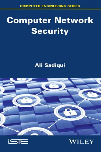 Computer Network Security 1st Edition Ali Sadiqui