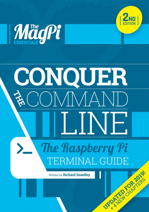 The Magpi Essentials Conquer The Commandline The Raspberry Terminal Guide Second Raspberry