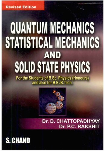 Quantum Mechanics Statistical Mechanics And Solid State Physics 9th Edition D Chattopadhyay P C Rakshit