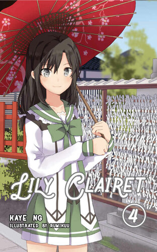 Lily Clairet Vol 4 Light Novel Kaye Ng