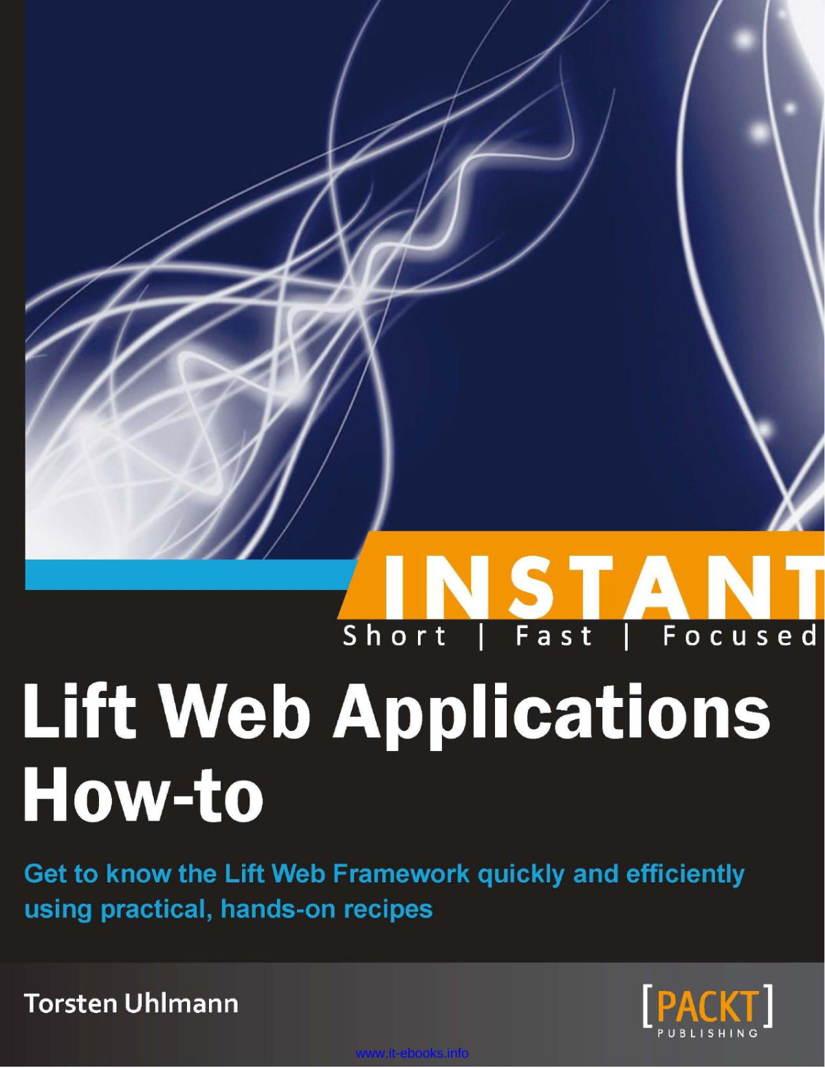 Instant Lift Web Applications Howto Torsten Uhlmann