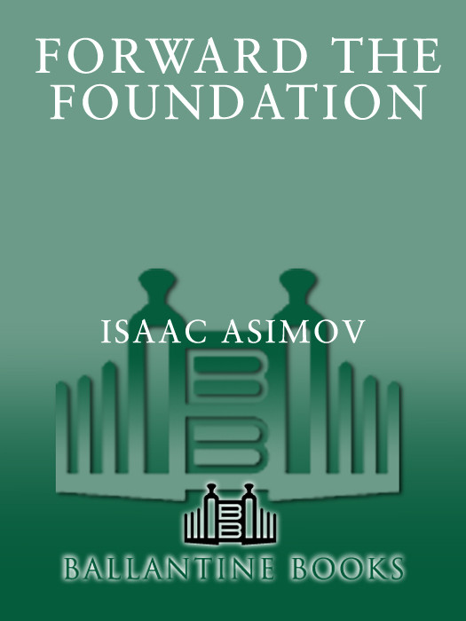 Forward The Foundation Isaac Asimov