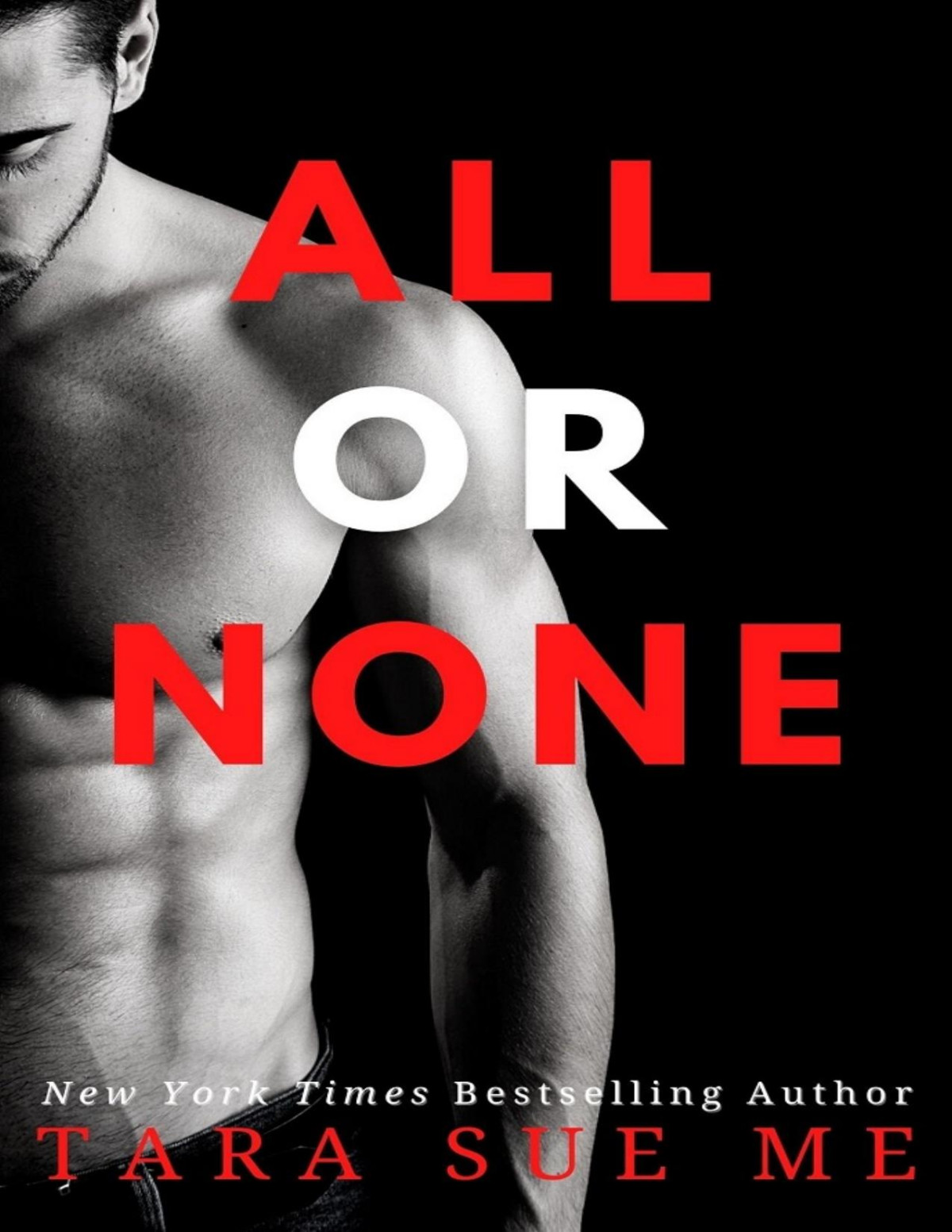 All Or None Tara Sue Me