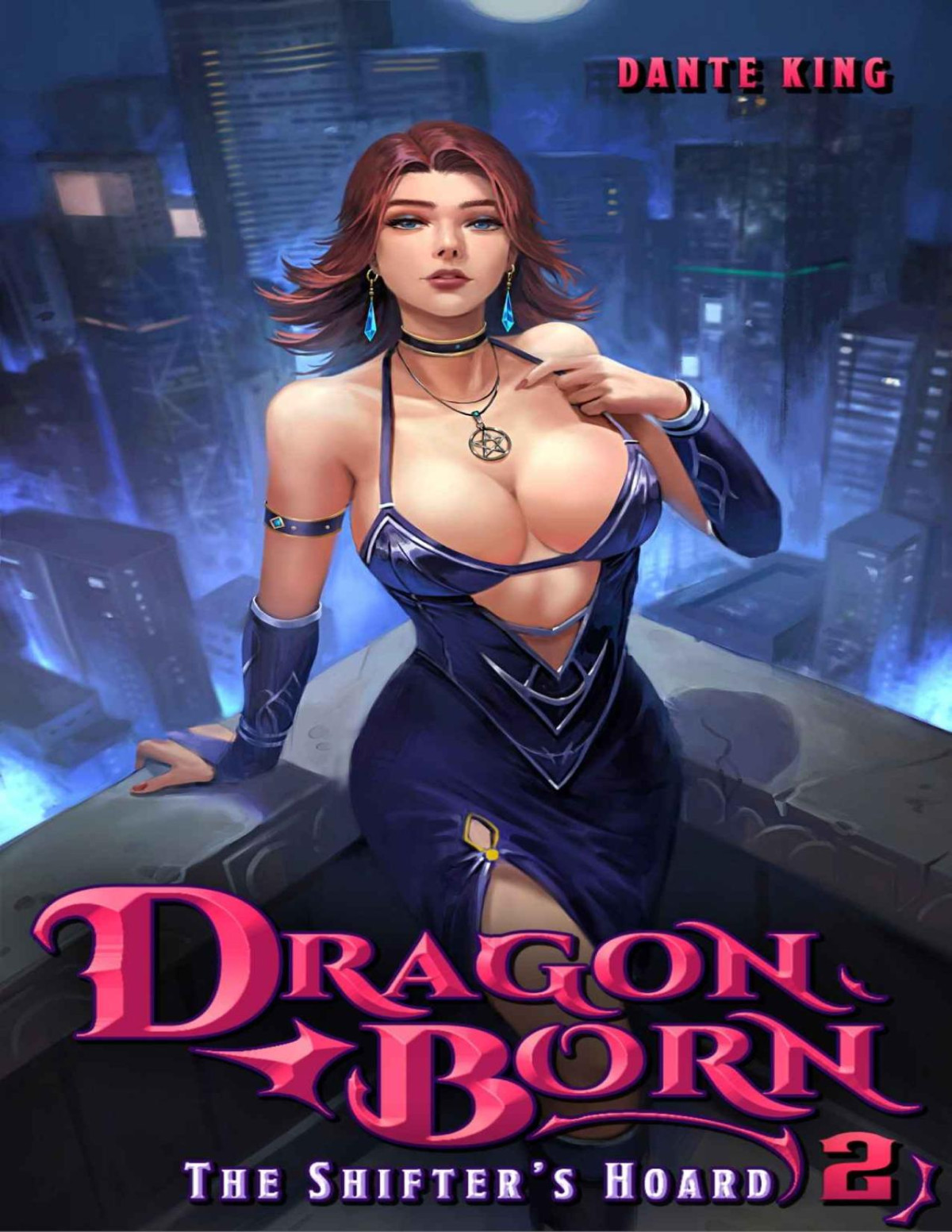 Dragon Born 2 The Shifters Hoard 1st Edition Dante King