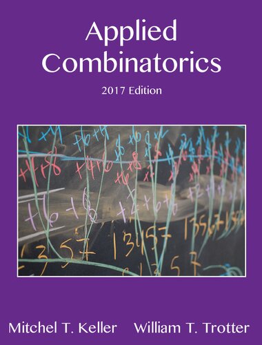 Applied Combinatorics 2017 Edition Keller Mitchel T Trotter