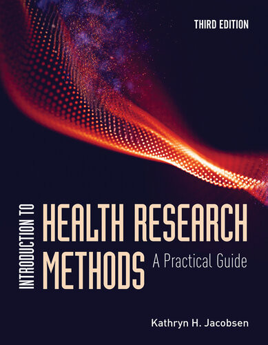 Introduction To Health Research Methods 3rd Edition Kathryn H Jacobsen