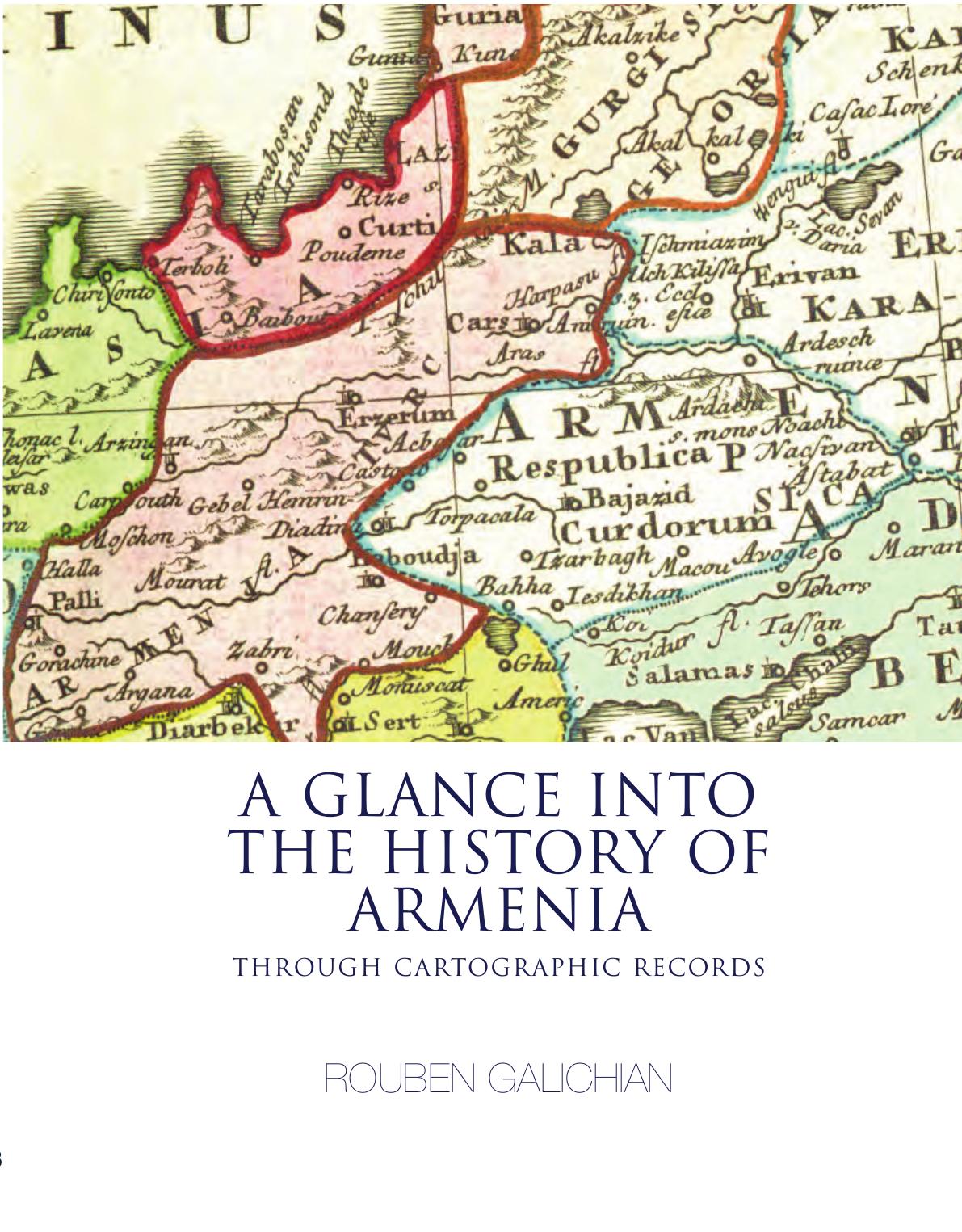 Glance Into The History Of Armenia First Rouben Galichian