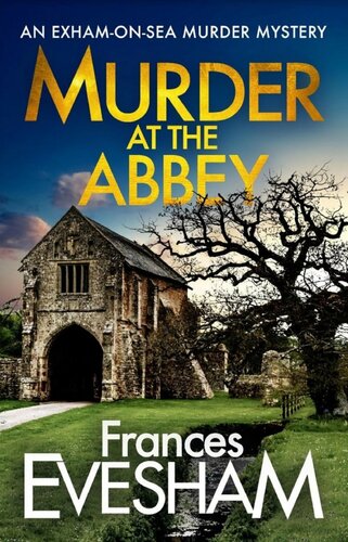 Murder At The Abbey Frances Evesham
