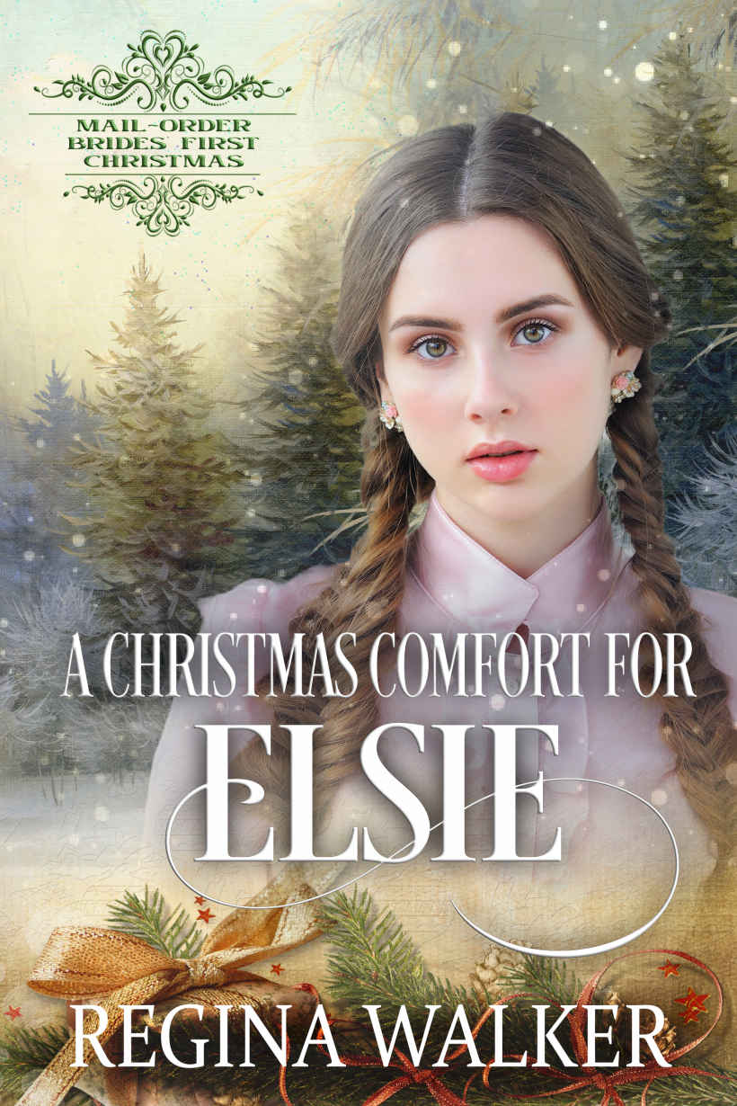 A Christmas Comfort For Elsie Walker Regina