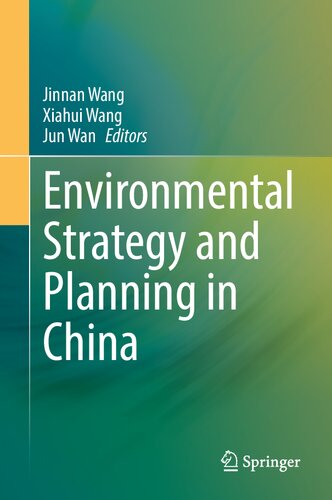 Environmental Strategy And Planning In China 1st Edition Jinnan Wang