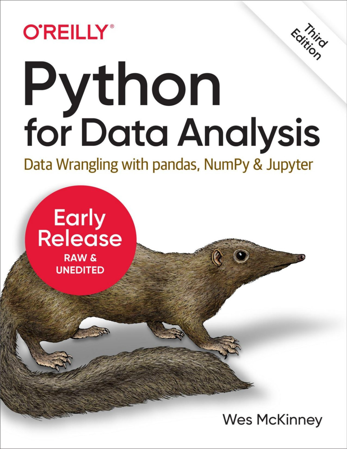 Python For Data Analysis 3rd Edition Second Early Release 3rd Wes Mckinney