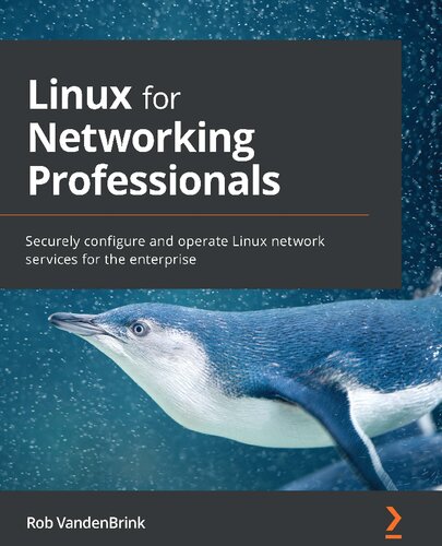 Linux For Networking Professionals Rob Vandenbrink