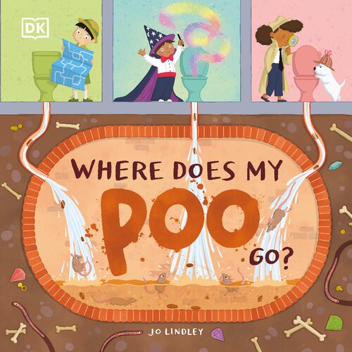 Where Does My Poo Go Jo Lindley