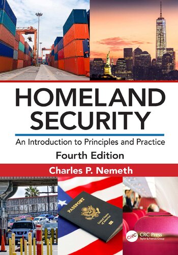 Homeland Security An Introduction To Principles And Practice 4th Edition Charles P Nemeth
