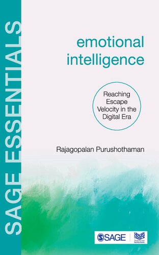 Emotional Intelligence Reaching Escape Velocity In The Digital Era 1st Edition Rajagopalan Purushothaman