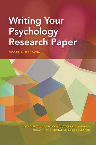 Writing Your Psychology Research Paper Illustrated Scott Baldwin