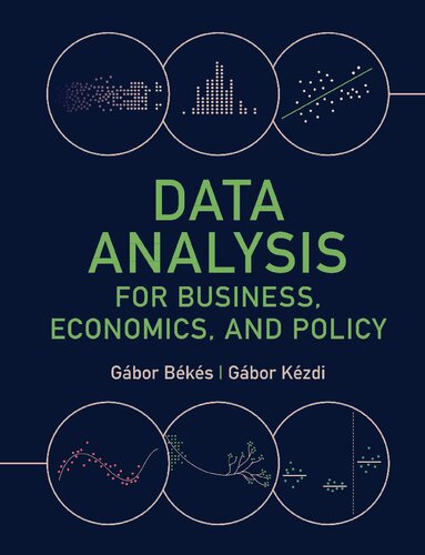 Data Analysis For Business Economics And Policy Gbor Bks