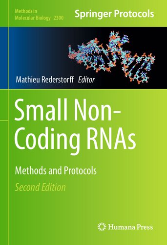 Small Noncoding Rnas Methods And Protocols 2nd Mathieu Rederstorff Editor