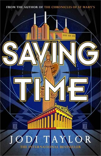 Saving Time The Time Police Jodi Taylor