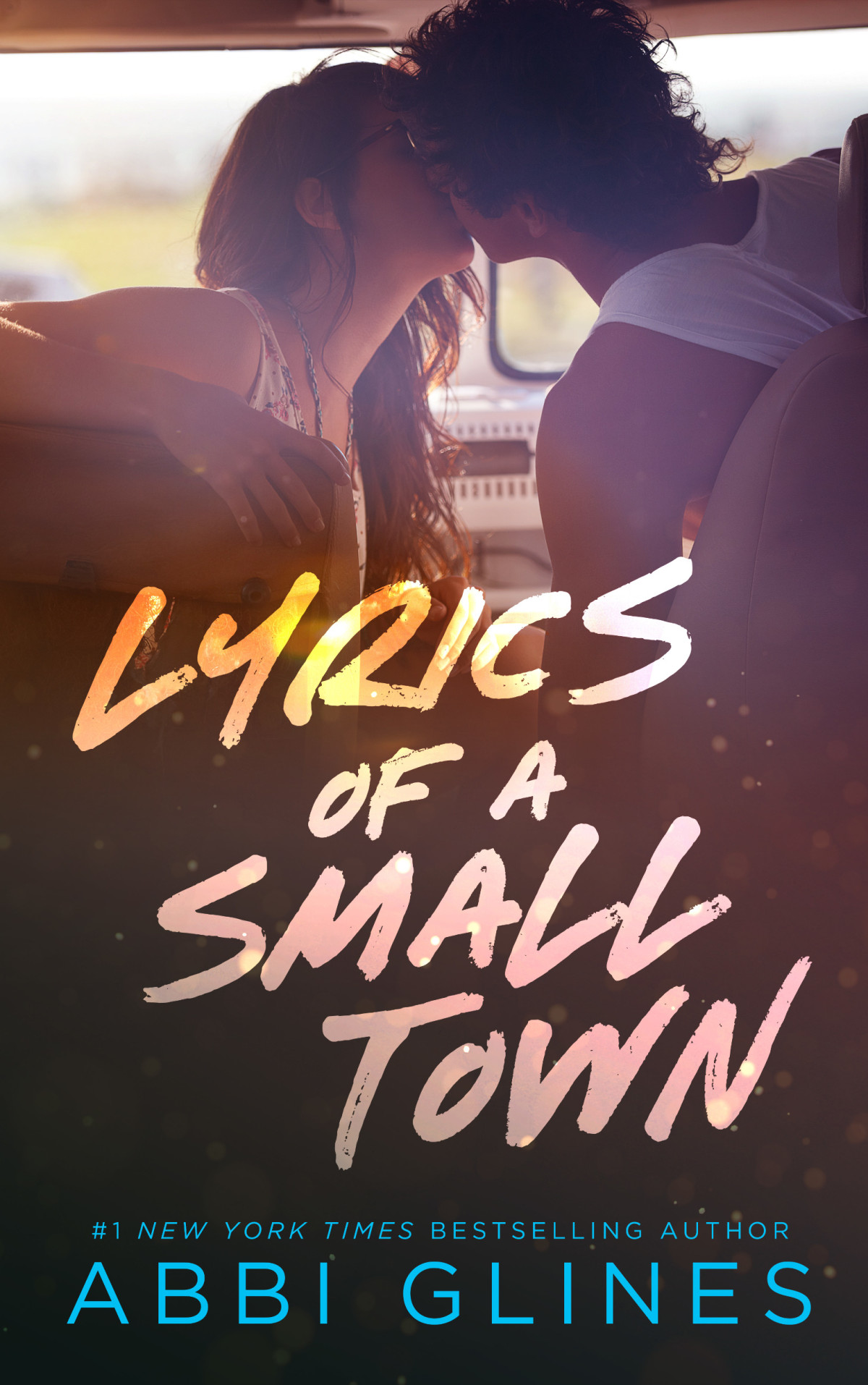 Lyrics Of A Small Town Abbi Glines