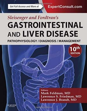 Sleisenger And Fordtrans Gastrointestinal And Liver Disease 2 Volume Set Pathophysiology Diagnosis Management2015 Mark Feldman
