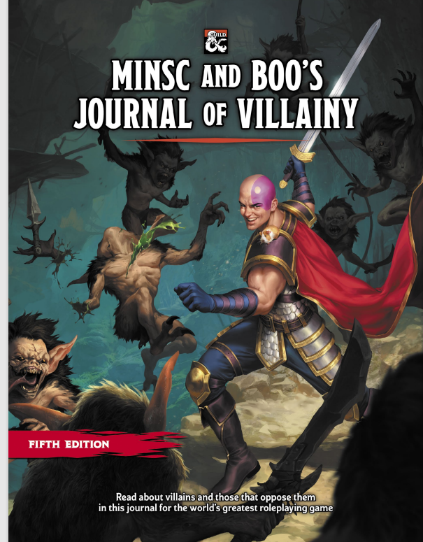 Minsc And Boos Journal Of Villainy Wizards Of The Coast