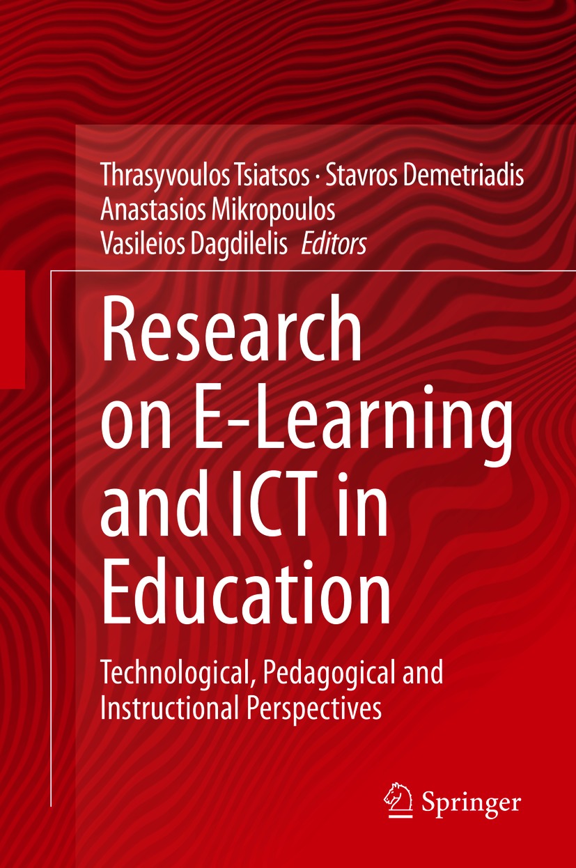 Research On Elearning And Ict In Education Technological Pedagogical And Instructional Perspectives Hrasyvoulos Tsiatsos