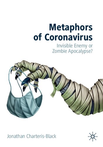 Metaphors Of Coronavirus Invisible Enemy Or Zombie Apocalypse Jonathan Charterisblack