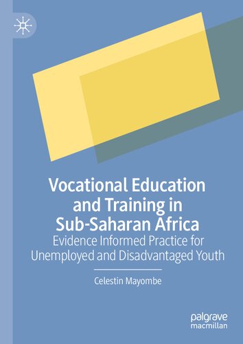 Vocational Education And Training In Subsaharan Africa 3rd Edition Celestin Mayombe