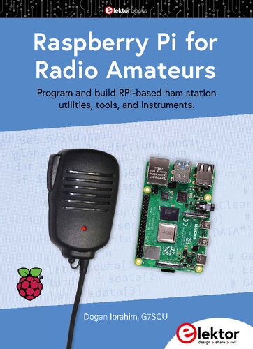 Raspberry Pi For Radio Amateurs 1st Edition Dogan Ibrahim