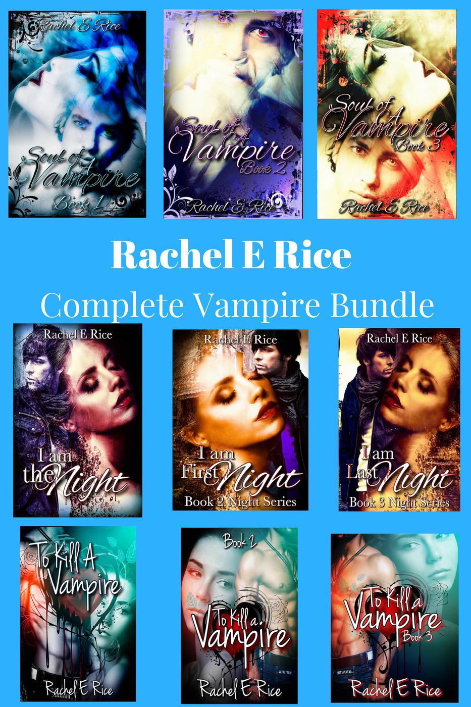 A Complete Vampire Bundle Rachel E Rice