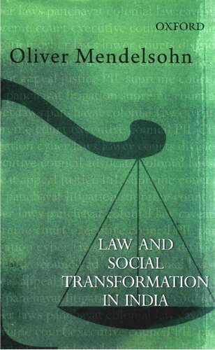 Law And Social Transformation In India 1st Edition Oliver Mendelsohn