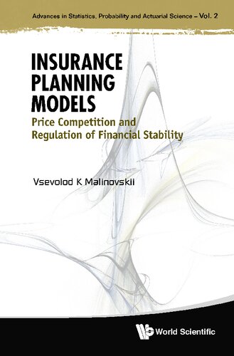 Insurance Planning Models Price Competition And Regulation Of Financial Stability Vsevolod K Malinovskii