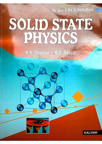 Solid State Physics 2nd Edition K K Sharma B S Satyal