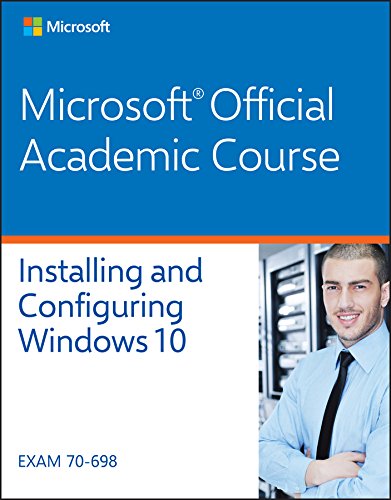 70698 Installing And Configuring Windows 10 Microsoft