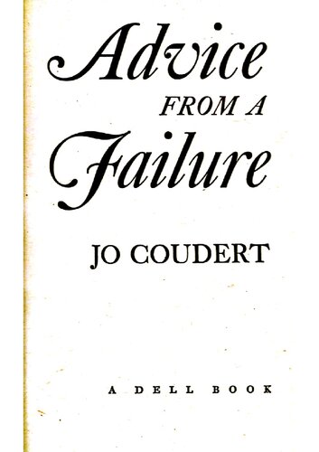 Advice From A Failure Jo Coudert