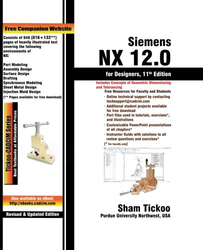Siemens Nx 120 For Designers 11th Edition 11th Edition Sham Tickoo