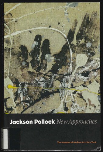 Jackson Pollock New Approaches Tj Clark James Coddington Jeremy Lewison