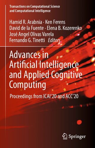 Advances In Artificial Intelligence And Applied Cognitive Computing Proceedings From Icai20 And Acc20 1st Ed 2021 Hamid R Arabnia Editor
