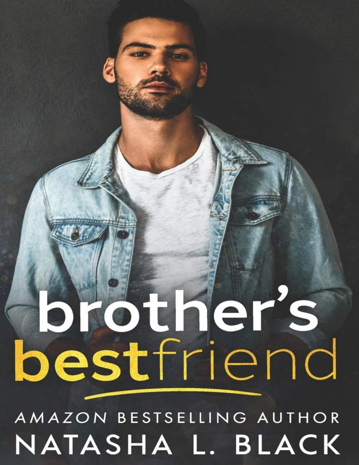 Brothers Best Friend Natasha L Black