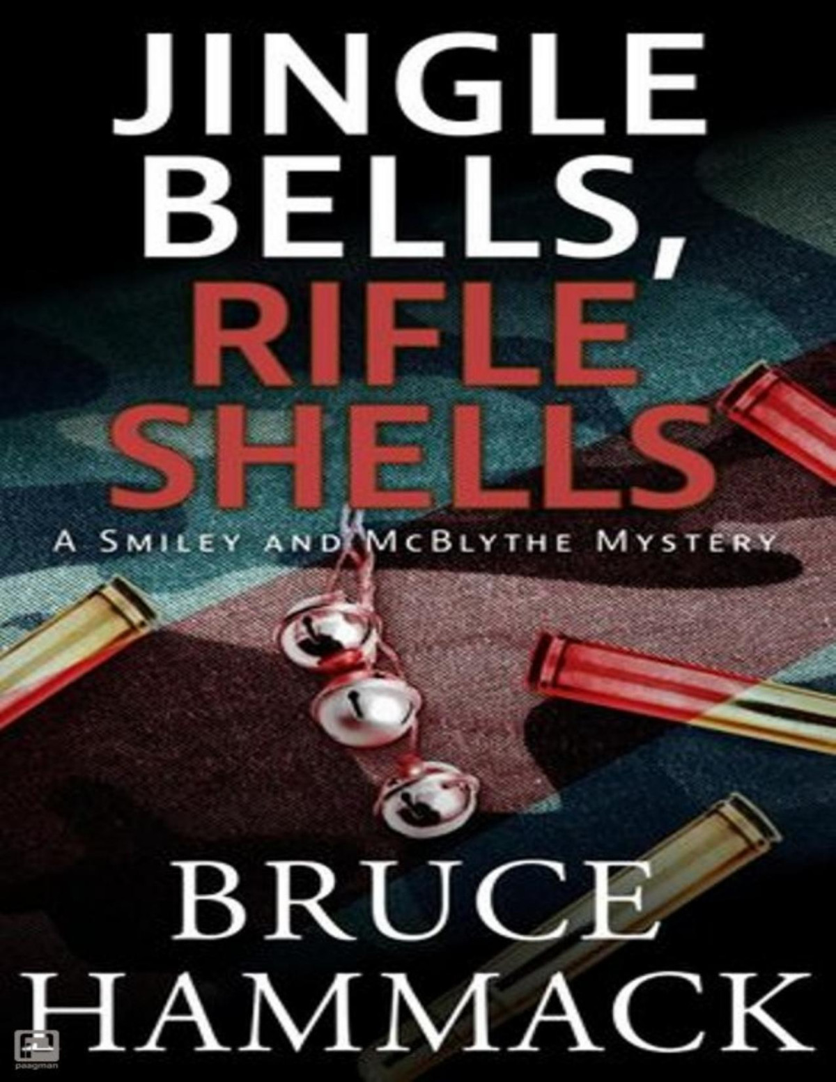Jingle Bells Rifle Shells Bruce Hammack