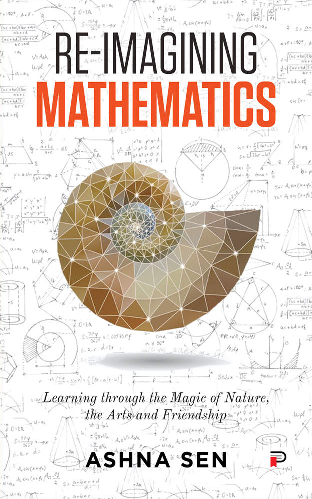 Reimagining Mathematics Sen Ashna