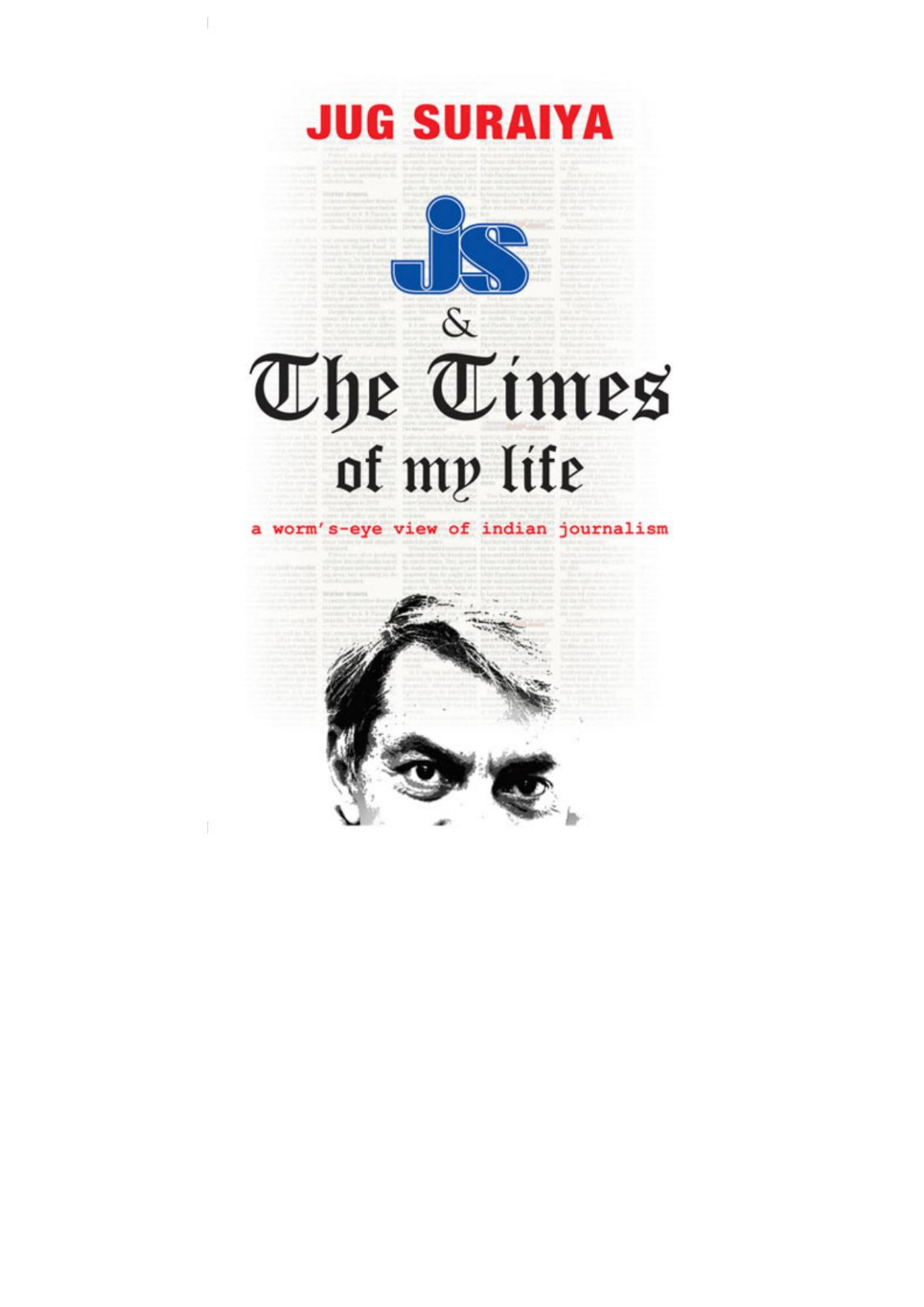 Js And The Times Of My Life Jug Suraiya